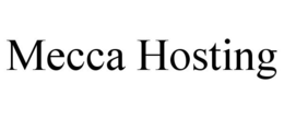 MECCA HOSTING trademark