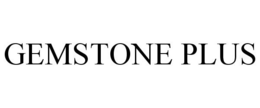 GEMSTONE PLUS trademark