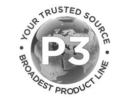 P3 INSIDE A GLOBE WITH THE PHRASE YOUR TRUSTED SOURCE BROADEST PRODUCT LINE SURROUNDING IT trademark