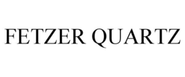 FETZER QUARTZ trademark