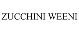ZUCCHINI WEENI trademark