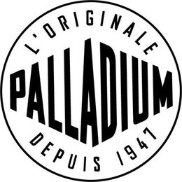 L'ORIGINALE PALLADIUM DEPUIS 1947 trademark