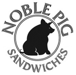 NOBLE PIG SANDWICHES trademark