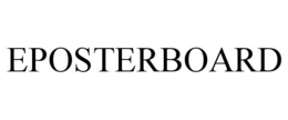 EPOSTERBOARD trademark