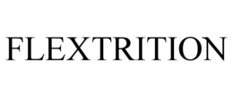 FLEXTRITION trademark