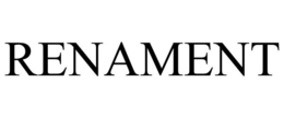 RENAMENT trademark