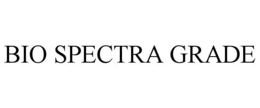 BIO SPECTRA GRADE trademark