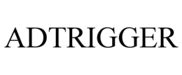 ADTRIGGER trademark