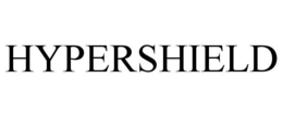 HYPERSHIELD trademark