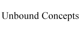 UNBOUND CONCEPTS trademark