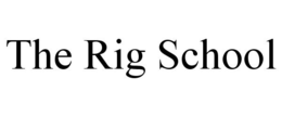 THE RIG SCHOOL trademark