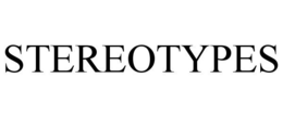 STEREOTYPES trademark
