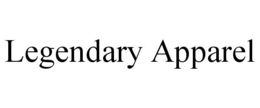 LEGENDARY APPAREL trademark