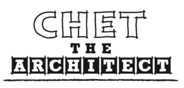 CHET THE ARCHITECT trademark