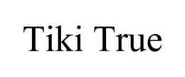 TIKI TRUE trademark