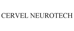 CERVEL NEUROTECH trademark