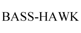 BASS-HAWK trademark