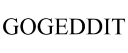 GOGEDDIT trademark