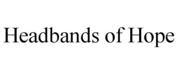 HEADBANDS OF HOPE trademark