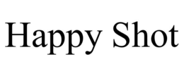 HAPPY SHOT trademark