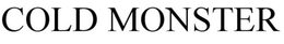 COLD MONSTER trademark
