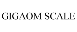 GIGAOM SCALE trademark