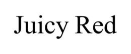 JUICY RED trademark