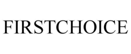 FIRSTCHOICE trademark
