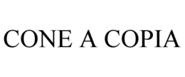 CONE A COPIA trademark