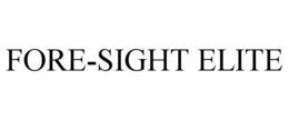 FORE-SIGHT ELITE trademark