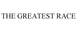 THE GREATEST RACE trademark