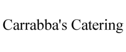 CARRABBA'S CATERING trademark