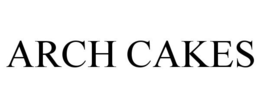 ARCH CAKES trademark