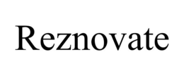 REZNOVATE trademark