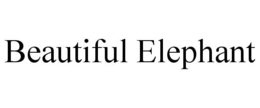 BEAUTIFUL ELEPHANT trademark