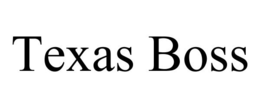 TEXAS BOSS trademark