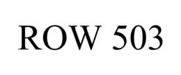 ROW 503 trademark