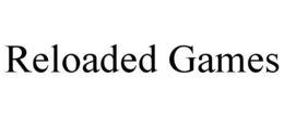 RELOADED GAMES trademark