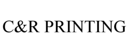 C&R PRINTING trademark