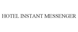 HOTEL INSTANT MESSENGER trademark