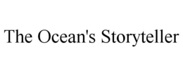 THE OCEAN'S STORYTELLER trademark