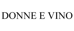 DONNE E VINO trademark