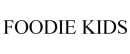 FOODIE KIDS trademark