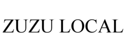 ZUZU LOCAL trademark