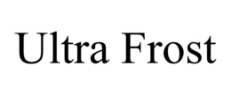 ULTRA FROST trademark