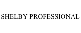 SHELBY PROFESSIONAL trademark