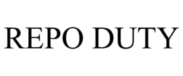 REPO DUTY trademark