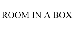 ROOM IN A BOX trademark