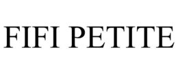 FIFI PETITE trademark