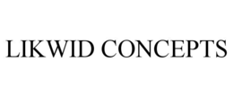 LIKWID CONCEPTS trademark